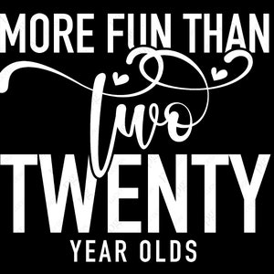 Plus amusant que deux vingt ans SVG, 40e anniversaire SVG, Quarante SVG, Funny Birthday Gift Idea Digital Download Sublimation Cricut SVG & PNG