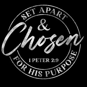 Apartado y elegido para su propósito Png, 1 Pedro 2: 9 Png, Versículo de la Biblia, Escritura, Religioso, Cristiano, Descarga digital Sublimación PNG