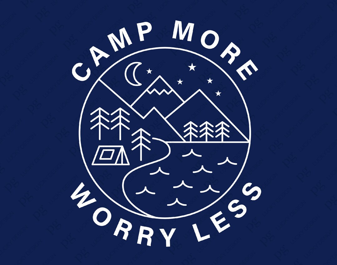 Camp More Worry Less Svg, Happy Outdoor Mountains Camping Hiking Lover ...