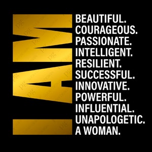 Je suis une femme belle courageuse passionnée intelligente résiliente citation réussie téléchargement numérique DTG Sublimation Cricut fichier SVG & PNG
