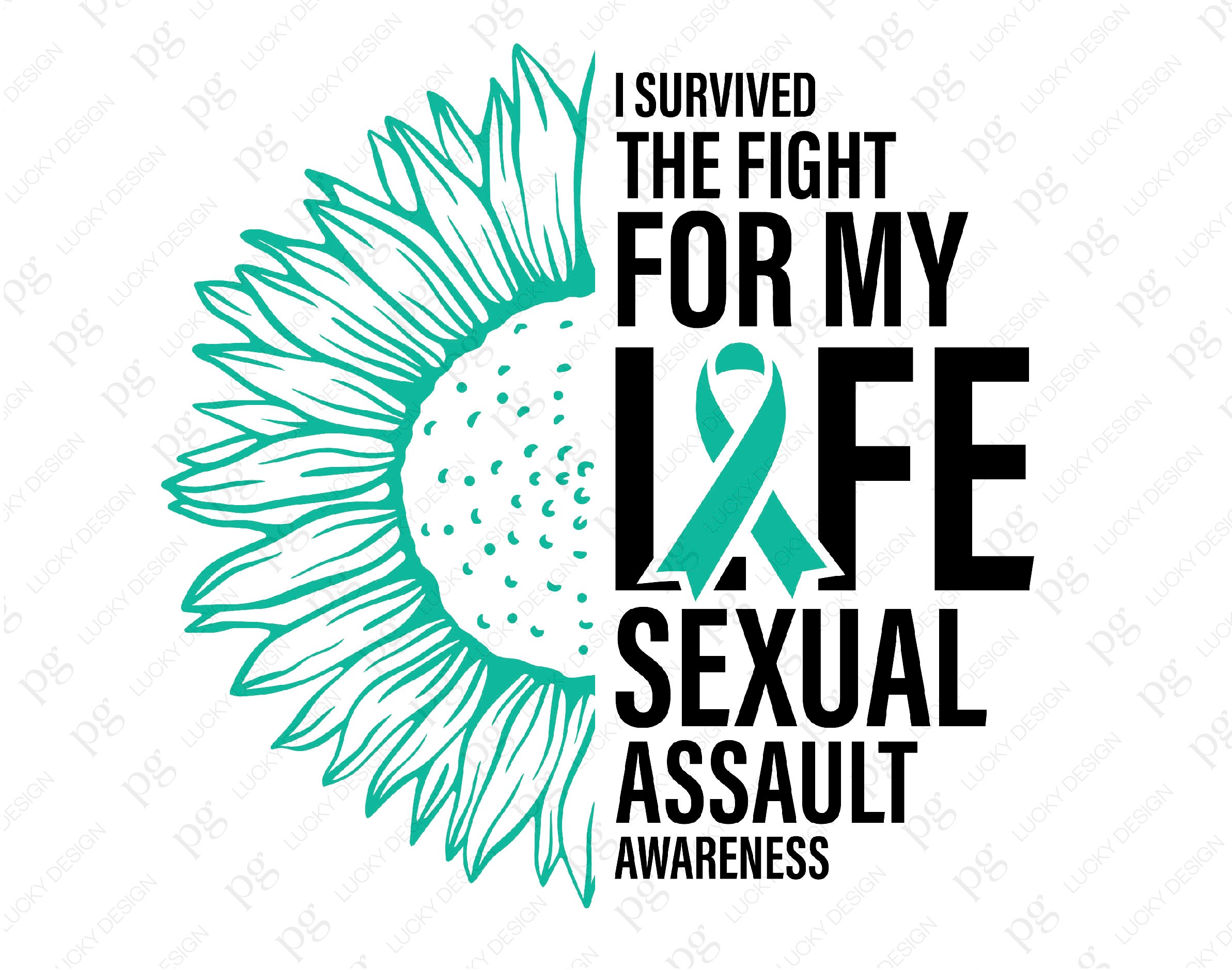 I Survived the Fight for My Life Svg Png, Sexual Assault Awareness Svg ...