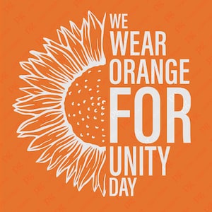 We dragen oranje voor Unity Day, halve zonnebloem Unity Day Svg, einde van pesten, anti-pestkop dagcadeau digitale download sublimatie PNG en SVG Cricut