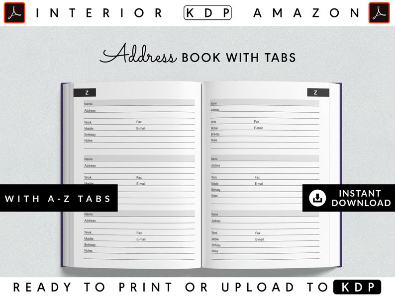 May include: A black and white printable address book with tabs for each letter of the alphabet. The book is open to the letter Z and has lines for writing names, addresses, phone numbers, email addresses, and notes.