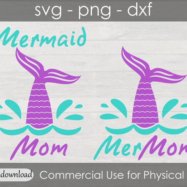 Mermaid Mom SVG cut file for cricut - Mer mom of the birthday girl Sublimation PNG design - Shirt Decal - Dolphin Tail & scales - Vector