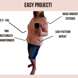 May include: A peach-colored crochet top with a v-neck and short sleeves. The top is made with basic crochet stitches and features a simple repeating pattern. The text "EASY PROJECT!" is written above the image. The text "SIZE S-5XL" is written above the top. The text "TWO RECTANGLES TRANSFORMED!" is written below the top. The text "BASIC CROCHET STITCHES" is written above the top. The text "EASY PATTERN REPEAT" is written below the top.