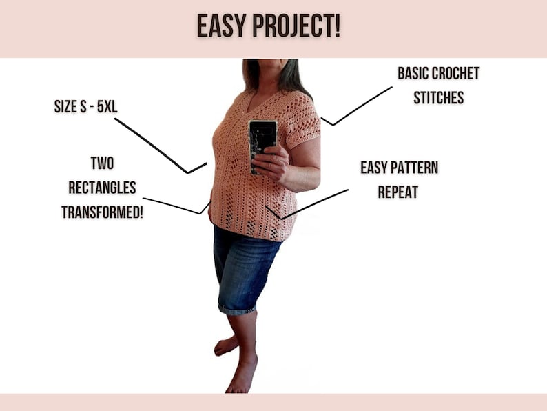 May include: A peach-colored crochet top with a v-neck and short sleeves. The top is made with basic crochet stitches and features a simple repeating pattern. The text "EASY PROJECT!" is written above the image. The text "SIZE S-5XL" is written above the top. The text "TWO RECTANGLES TRANSFORMED!" is written below the top. The text "BASIC CROCHET STITCHES" is written above the top. The text "EASY PATTERN REPEAT" is written below the top.