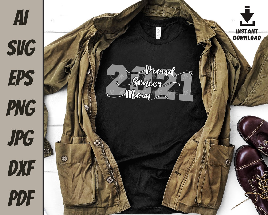 Download Proud Senior Mom 2021 SVG Proud Mom of a 2021 graduate ...