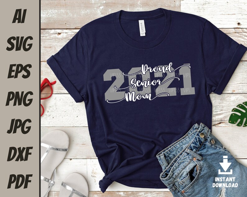Download Proud Senior Mom 2021 SVG Proud Mom of a 2021 graduate ...