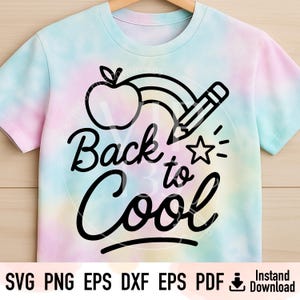 Back to Cool SVG Back to School Boho Teacher Shirt Design Cute Pencil Apple Happy First Day of School Shirt Digital File Commercial Use
