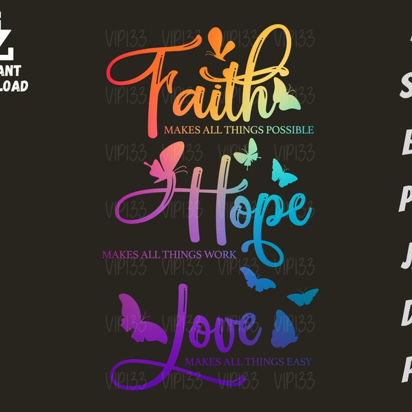 Faith Hope Love Butterfly SVG, Faith Hope Love PNG, Christian Bible Quote svg, Christian Butterfly Silhouette SVG | Commercial use