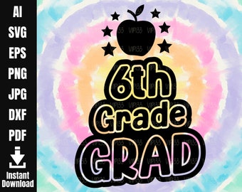 6th Grade Grad SVG Sixth Grade Graduation Last Day of 6th Grade Peace Out Sixth Grade | Digital File Commercial Use