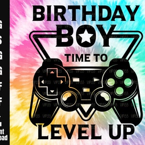 Birthday Boy Time To Level Up SVG Gamer Boy Birthday Gaming Controller svg Gaming Birthday Shirt Gaming-Themed | Digital File Commercial Use