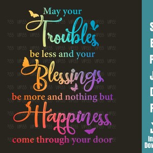 May Your Troubles Be Less SVG | St Patricks Day Irish Wedding Blessing | Wedding Blessing for a Marriage | Digital File Commercial Use