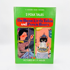 1953 – OVERSIZED The Brave Little Tailor and Puss in Boots (2 Folk Tales) A Golden Book Favorite Pictures by J. P. Miller Golden Press