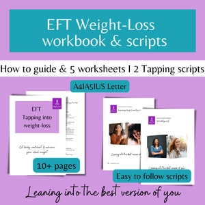 May include: A digital download for an EFT workbook and scripts to help with weight loss. The cover features a pink background with a teal title bar that says "EFT Weight-Loss workbook & scripts". The subtitle says "How to guide & 5 worksheets I 2 Tapping scripts". The cover also features a photo of two women smiling at each other.
