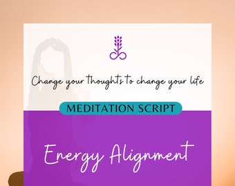 Energy Alignment-meditatie: begeleide visualisatie, harmonie, balans, vitaliteit, ontspanning, spiritueel welzijn, PDF-script