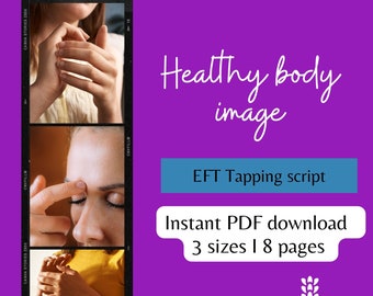 Empower Your Body Image: Women's Confidence Tapping Script - Self-Love, Beauty, Acceptance - Digital Download