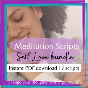 SELF LOVE MEDITATIONs, Guided Meditation Scripts bundle, Change Your Life, Mindfulness Coaching Tools, Know Your Worth, Self Care Gift Pack