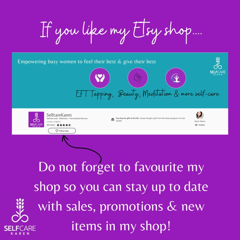 以下が含まれることがあります： 「私のEtsyショップが好きなら...」というテキストと「セール、プロモーション、新商品について最新情報を得るために、私のショップをお気に入りに追加することを忘れないでください！」というテキストが書かれた紫色のグラフィック。画像には、SelfcareKaren Etsyショップのロゴと情報も含まれています。