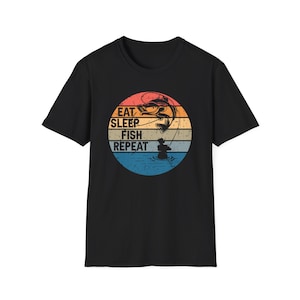 Eat Sleep Fish Repeat Fishing Shirt, Funny Fishing Shirt, Fishing Lover Gift Shirt