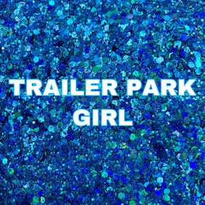 TRAILER PARK GIRL Chunky Glitter Mix | Blue Iridescent Chunky Glitter | 2oz Glitter | Teal Blue Glitter | Chunky Glitter | Glitter