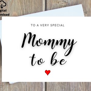 To A Very Special Mommy To Be Card Digital, New Mom Mothers Day Card Printable, Mommy To be Card printable,Expecting Mothers Day Card