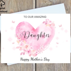 Tarjeta imprimible para el Día de la Madre para mi hija, para mi increíble hija, para nuestra increíble hija, tarjeta imprimible digital para el Día de la Madre, descarga instantánea