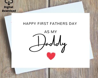 1st Fathers Day Card For Him Printable, Personalised First Fathers Day Card, Card For Dad, Happy 1st Fathers Day As My Daddy, Gift for Dad