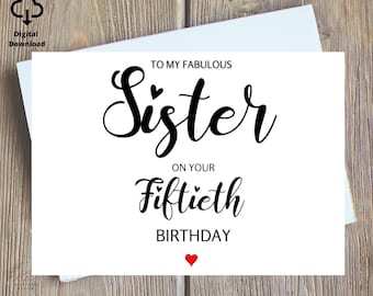 Personalized 50th Birthday Card Sister Digital, Fiftieth Birthday Sister, 50th Birthday Gift For Sister, Printable 50th Birthday Card Sister