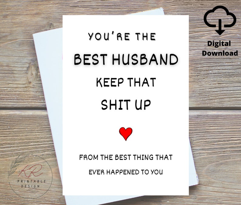 Funny Husband Birthday Card Printable, You're the Best Husband Keep