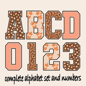 May include: A complete alphabet set and numbers graphic. The letters A, B, C, and D, and the numbers 0, 1, 2, and 3 are displayed. The letters and numbers have a black outline and are filled with various patterns, including leopard print, plaid, and fall leaves.