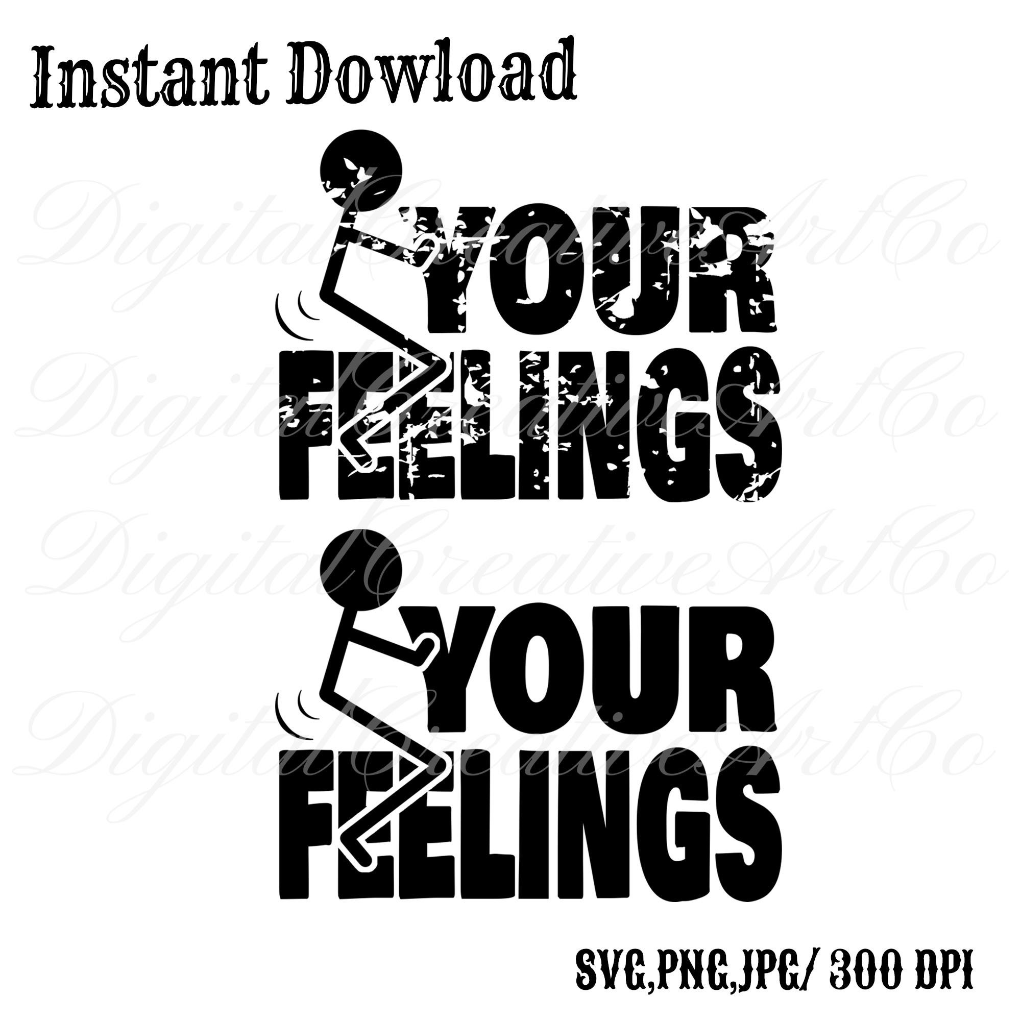 Fuck Your Feelings Tshirt - Adult Shirts - Fyf Fuck Your Feelings Tshirt - Adult Shirts - Fyf