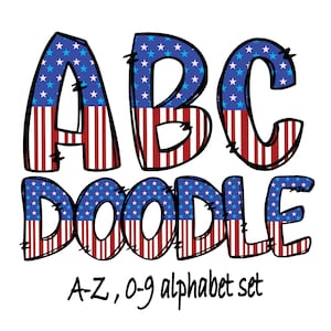 Patriotic Alphabet PNG, 4th of July, Independence Day, Alpha Doodle, PNG Letters, American Doodle, Sublimation, America png