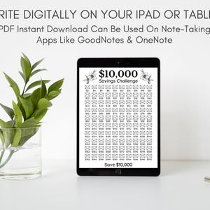 May include: A digital tablet displaying a printable $10,000 savings challenge tracker. The tracker is a grid of envelopes with dollar amounts from $4 to $500. The text "Save $10,000" is at the bottom of the tracker.