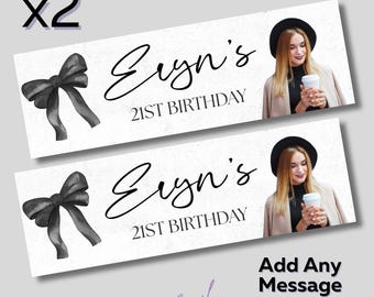 2 x Personalised Birthday Photo Banners Large Black BOWS Add Name & Age Free Delivery 16th 18th 21st 30th 40th 50th 60th etc