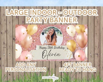 Personalised OUTDOOR INDOOR Birthday Banners Add PHOTO Large Rosegold Pink Add Name & Age Photo Free Delivery 16th 18th 21st 30th 40th 4FT
