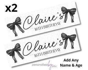 2 x Personalised Birthday Banners Large Black BOWS Add Name & Age Free Delivery 16th 18th 21st 30th 40th 50th 60th etc