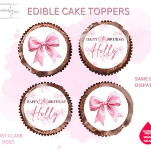 May include: Four edible cake toppers with a pink bow and the text "Edible Cake Toppers". Two toppers say "Happy 12th Birthday Holly". The toppers are on a pink background and are gluten-free, vegan, and halal.
