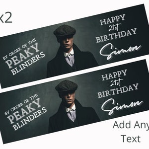 2 x Personalised PEAKY BLINDERS Birthday Banners LARGE Party Poster Free Delivery