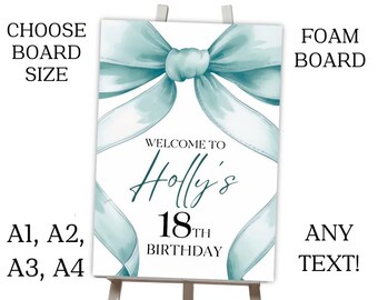 Personalised Printed Bow Teal Theme Birthday Foam Board Event Welcome Sign WEDDING CHRISTENING BIRTHDAY A1 A2 A3 A4 Bows