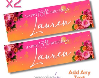 2 x Personalised Birthday Banners Large Pink Orange Add Name & Age Free Delivery 16th 18th 21st 30th 40th 50th 60th