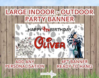 Personalised OUTDOOR Birthday Banners Large 101 DALMATIONS Add Name & Age Free Delivery 16th 18th 21st 30th 40th 50th 60th etc 4FT