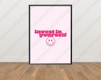 Invest In Yourself, DIGITAL DOWNLOAD, Printable, Wall Art, Quote, Retro, Funky