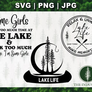 Lake Life Svg Png Jpg Bundle | Funny Lake Girl Quote & Canoe Graphic | Cottage Cricut Cut Files for DIY Shirts, Tumblers and Gifts