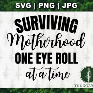 Sassy Eye Roll Sarcastic Mom SVG voor Cricut Funny Motherhood Quote