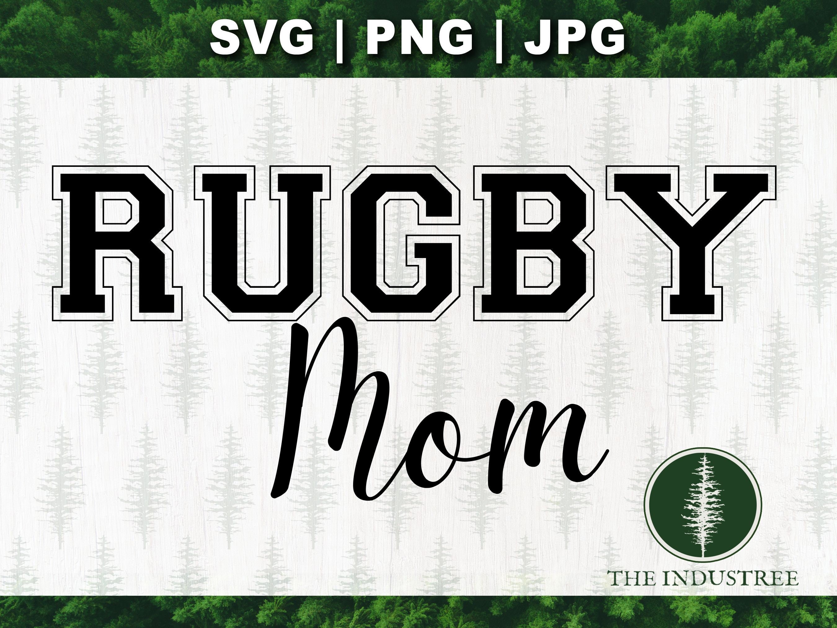 Rugby Mom SVG for Cricut, Mother’s Day Gift, Sublimation Design, Rugby ...