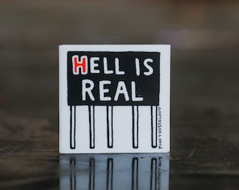 hell is real billboard sticker