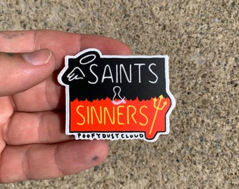 saints and sinners sign roadside attraction sticker