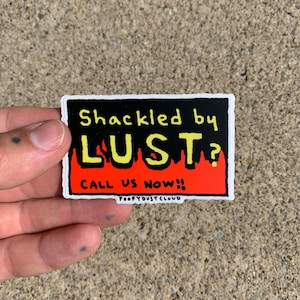 shackled by lust vinyl religious billboard sticker