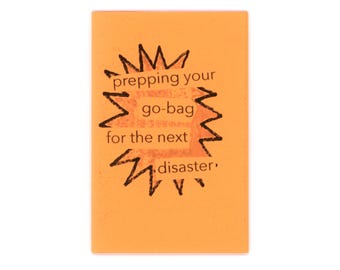 prepping your go-bag for the next disaster zine!